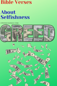 Bible Verses About Selfishness