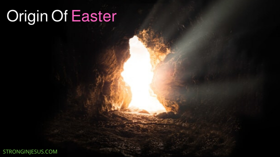 Origin Of Easter
