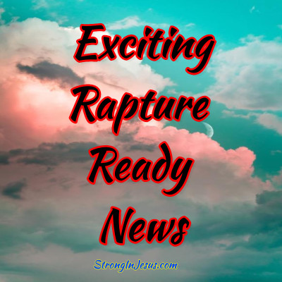 rapture ready news