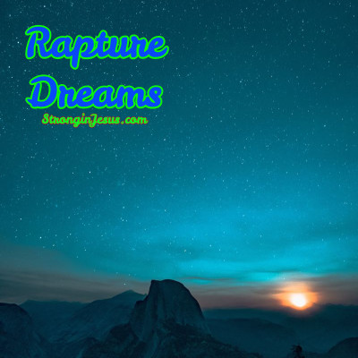 rapture dreams