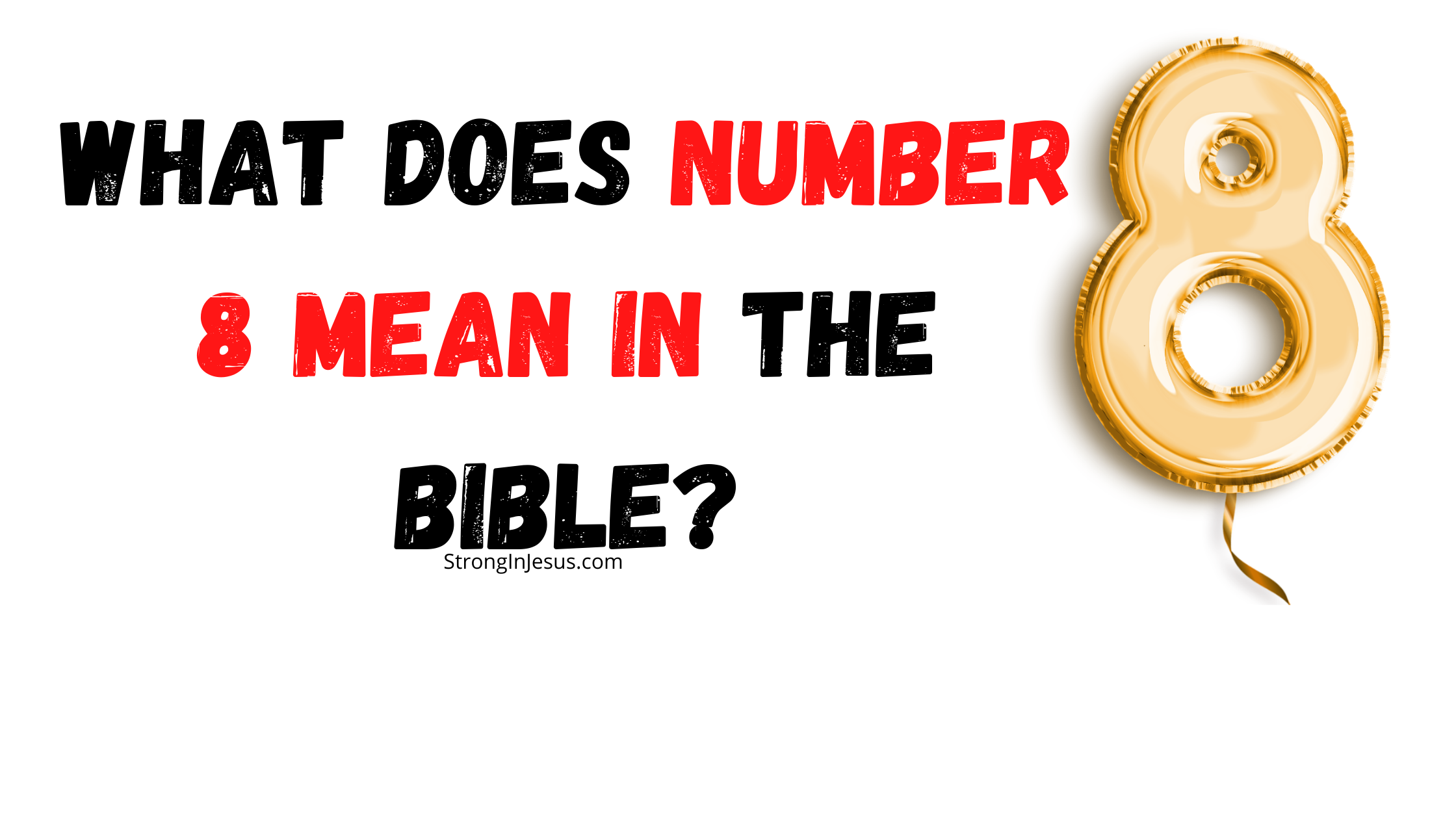 what does the number 8 mean in the bible